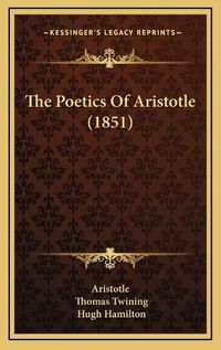 Cover image for The Poetics of Aristotle (1851)