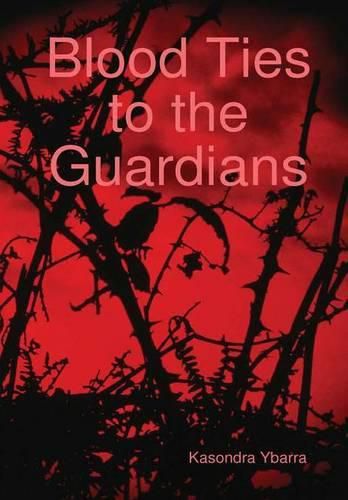 Cover image for Blood Ties to the Guardians