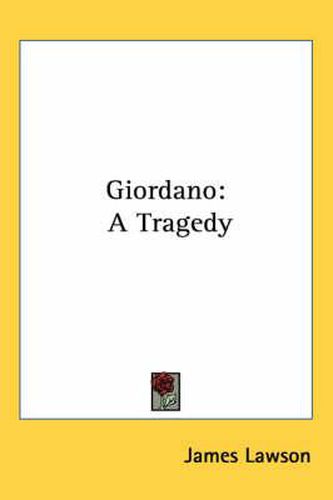 Cover image for Giordano: A Tragedy