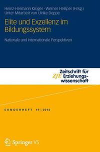 Cover image for Elite Und Exzellenz Im Bildungssystem: Nationale Und Internationale Perspektiven