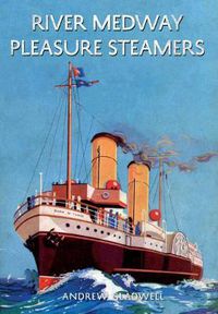 Cover image for River Medway Pleasure Steamers