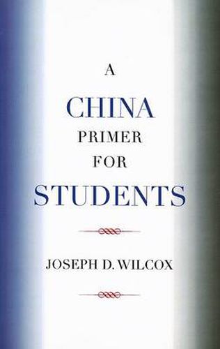 Cover image for A China Primer for Students