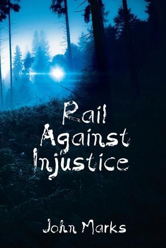 Cover image for Rail Against Injustice