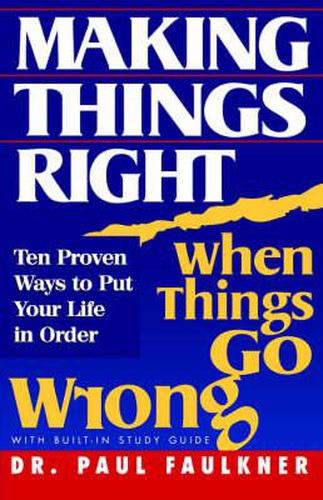 Cover image for Making Things Right When Things Go Wrong