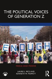 Cover image for The Political Voices of Generation Z