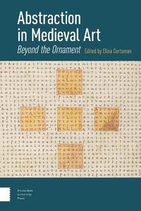 Cover image for Abstraction in Medieval Art: Beyond the Ornament