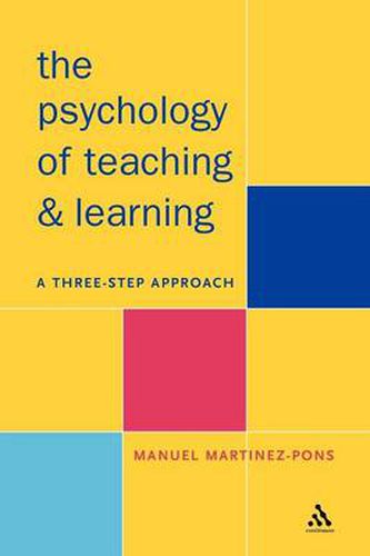 Cover image for Psychology of Teaching and Learning: A Three Step Approach