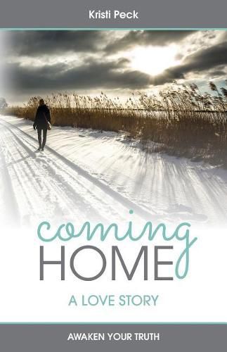 Cover image for Coming Home: A Love Story