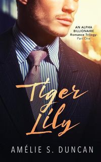 Cover image for Tiger Lily Part One