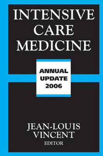 Intensive Care Medicine: Annual Update 2006