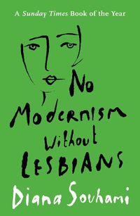 Cover image for No Modernism Without Lesbians