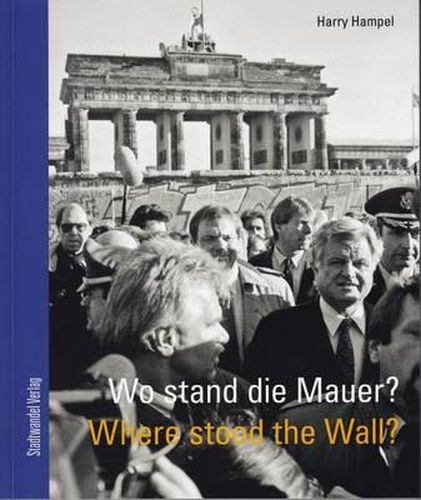 Cover image for Wo Stand Die Mauer? / Where Stood the Wall?