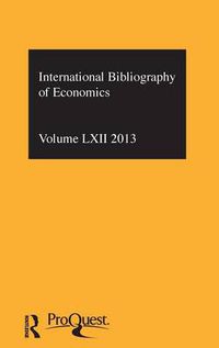 Cover image for IBSS: Economics: 2013 Vol.62: International Bibliography of the Social Sciences