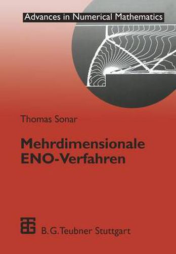 Mehrdimensionale ENO-Verfahren: Zur Konstruktion nichtoszillatorischer Methoden fur hyberbolische Erhaltungsgleichungen