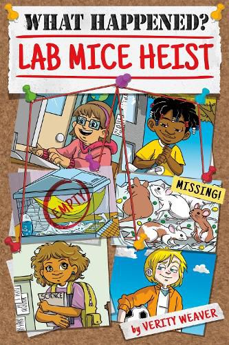 Cover image for What Happened? Lab Mice Heist