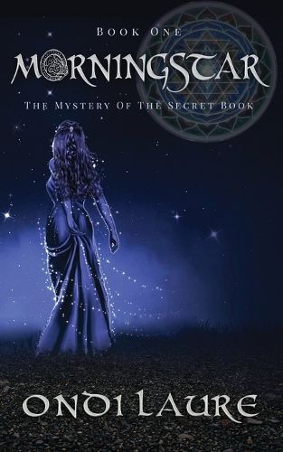 Cover image for Morningstar;The Mystery of the Secret Book