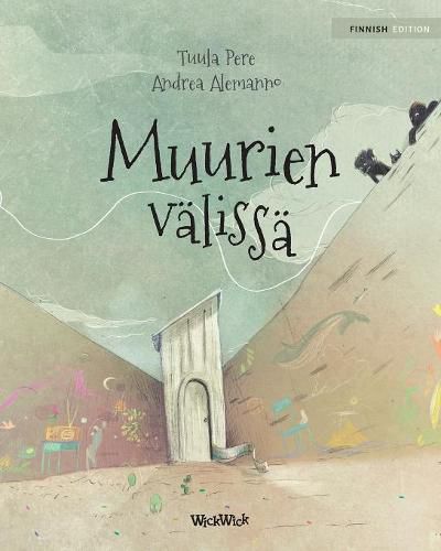 Muurien valissa: Finnish Edition of Between the Walls