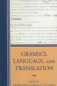 Cover image for Gramsci, Language, and Translation