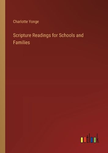 Scripture Readings for Schools and Families