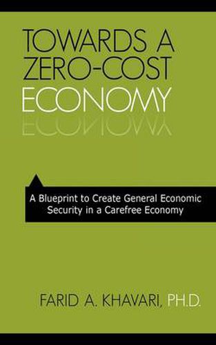 Cover image for Towards a Zero-Cost Economy