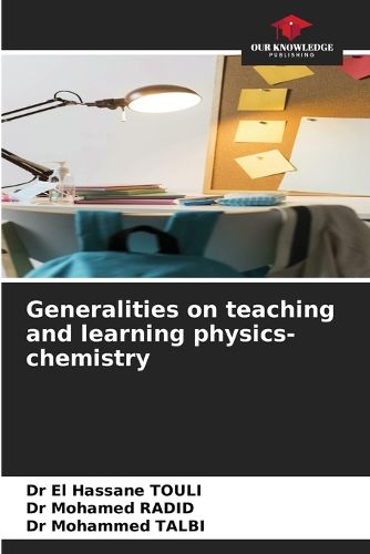 Cover image for Generalities on teaching and learning physics-chemistry