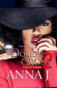 Cover image for The Double Cross 2: Shots Fired