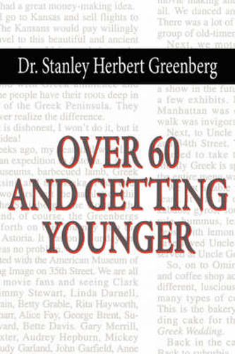 Cover image for Over 60 and Getting Younger