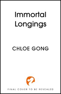 Cover image for Immortal Longings