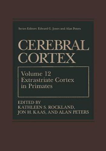 Cover image for Cerebral Cortex: Volume 12: Extrastriate Cortex in Primates