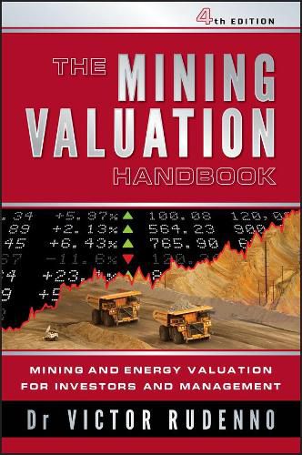 Cover image for The Mining Valuation Handbook 4e: Mining and Energy Valuation for Investors and Management