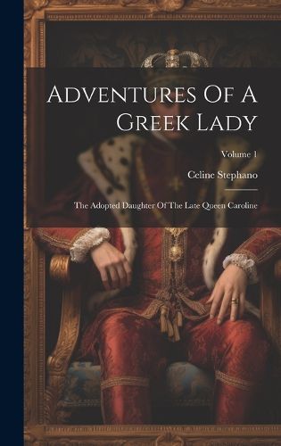 Cover image for Adventures Of A Greek Lady