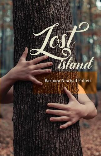 Lost Island: Plus three stories and an afterword