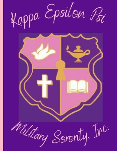 Cover image for Κappa Epsilon Psi Military Sorority, Inc (ΚΕΨ) 8.5x11 Journal Book (Crest)