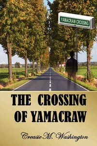 Cover image for The Crossing of Yamacraw