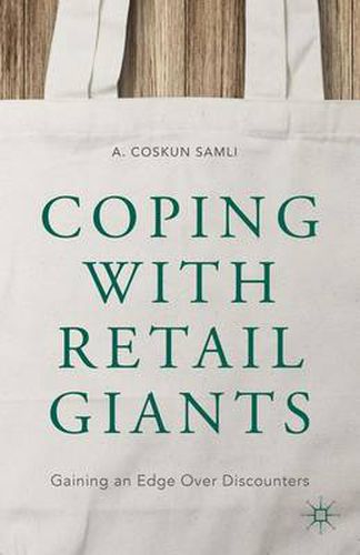 Cover image for Coping with Retail Giants: Gaining an Edge Over Discounters