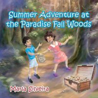 Cover image for Summer Adventure at the Paradise Fall Woods