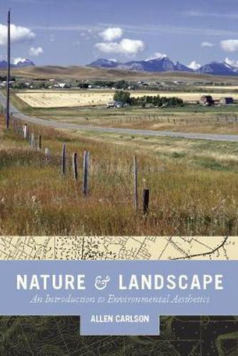 Cover image for Nature and Landscape: An Introduction to Environmental Aesthetics