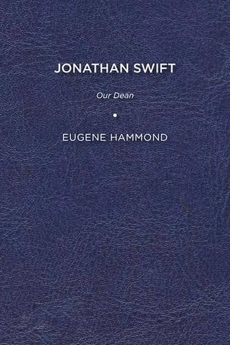 Cover image for Jonathan Swift: Our Dean