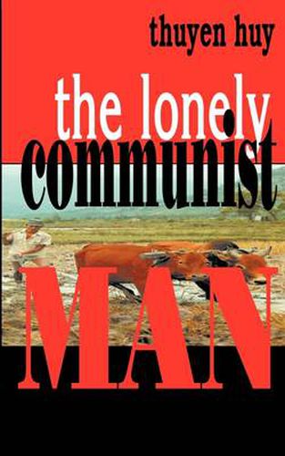Cover image for THE Lonely Communist Man