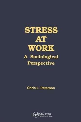 Stress at Work: A Sociological Perspective