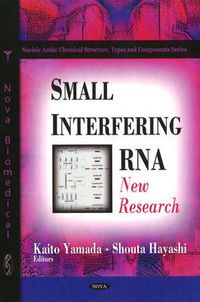 Cover image for Small Interfering RNA: New Research
