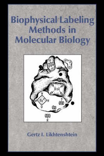 Cover image for Biophysical Labeling Methods in Molecular Biology