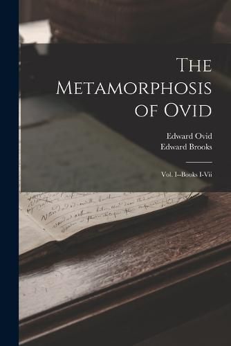 Cover image for The Metamorphosis of Ovid