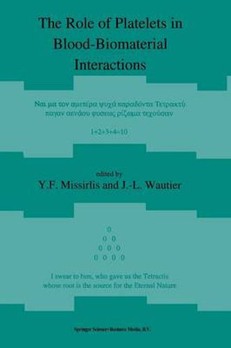 Cover image for The Role of Platelets in Blood-Biomaterial Interactions