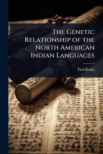 Cover image for The Genetic Relationship of the North American Indian Languages