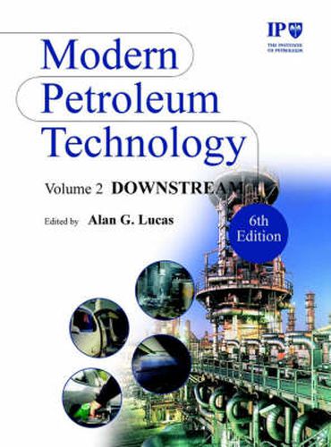 Modern Petroleum Technology