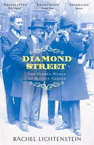 Cover image for Diamond Street: The Hidden World of Hatton Garden