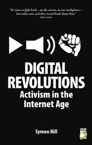 Cover image for Digital Revolutions: Activism in the Internet Age