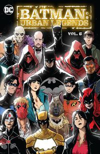 Cover image for Batman: Urban Legends Vol. 6