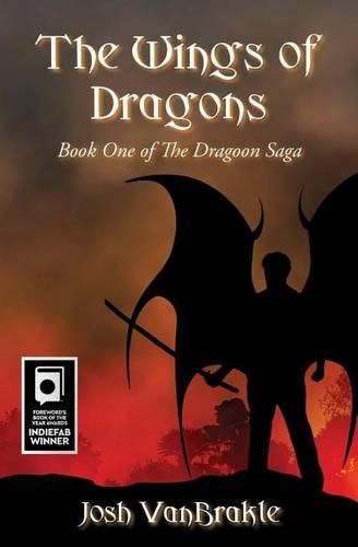 Cover image for The Wings of Dragons: Book One of the Dragoon Saga